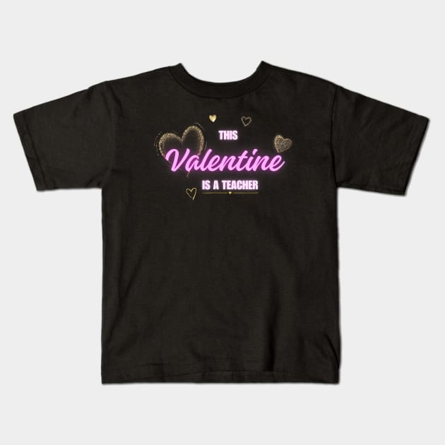 Valentine Teacher Spotlight with Hearts _ Pink Kids T-Shirt by Neldy